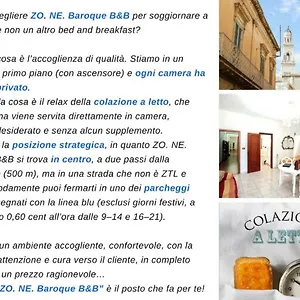 ** Bed & Breakfast Zo. Ne. Baroque Italia